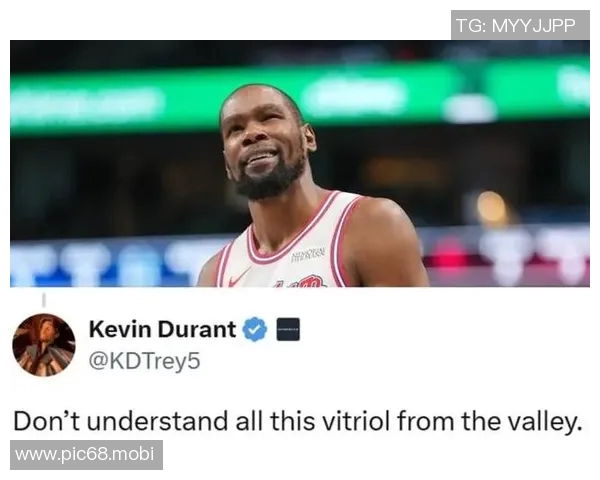 杜兰特回应小号风波：没空扯这些，我现在精力全都在比赛上